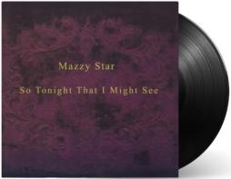So Tonight That I Might See di Mazzy Star