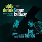 Just Friends  di Eddie Daniels & Roger Kellaway - CD
