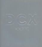 DCX MMXVI Live di Dixie Chicks - CD / DVD