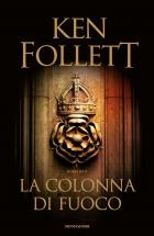 Colonna_Di_Fuoco_(la)_-Follett_Ken
