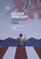 American_Dust_-Brautigan_Richard