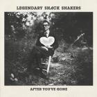 After_Youre_Gone_-Legendary_Shack_Shakers