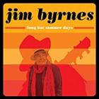 Long Hot Summer Days  di Jim Byrnes - CD