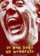 Io Non Sono Un Moderato  di Aavv - DVD