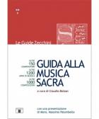 Guida Alla Musica Sacra di Aa.vv. Bolzan C. (cur.) - libri Guida Alla Musica Sacra di Aa.vv. Bolzan C. (cur.) - libri