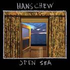 Open Sea di Hans Chew - CD