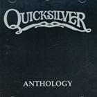 Anthology  di Quicksilver Messenger Service - CD