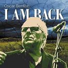 I Am Back  di Oscar Benton - CD