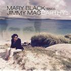 Mary Black Sings Jimmy Maccarthy  di Mary Black - CD