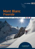 Mont_Blanc_Freeride_Ediz_Italiana_Inglese_E_Francese_-Giusti_Domenico_Passino_Giorgi_Cappellari_F._(cur.)