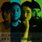 How To Solve Our Human Problems di Belle And Sebastian - CD How To Solve Our Human Problems di Belle And Sebastian - CD