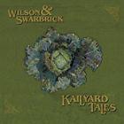 Kailyard Tales di Wilson & Swarbrick - CD Kailyard Tales di Wilson & Swarbrick - CD