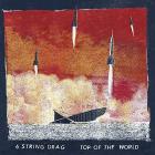 Top Of The World  di 6 String Drag - CD