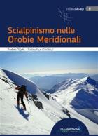 Scialpinismo_Nelle_Orobie_Meridionali_-Rota_Fedora_Cividini_Valentino_Cappellari_F._(cur.)