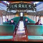 We Have All Been Here Before  di US Rails - CD