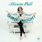 Shine Bright  di Marcia Ball - CD