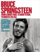From Asbury Park, To Born To Run, To Born In The Usa  di Bruce Springsteen - Libro