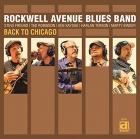 Back To Chicago di Rockwell Avenue Blues Band - CD Back To Chicago di Rockwell Avenue Blues Band - CD
