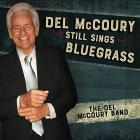 Del_Mccoury_Still_Sings_Bluegrass-Del_McCoury_Band