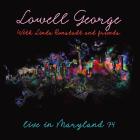 Live In Maryland '74 di Lowell George - CD Live In Maryland '74 di Lowell George - CD