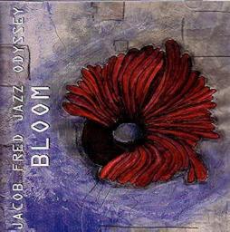 Bloom di Jacob Fred Jazz Odyssey - CD
