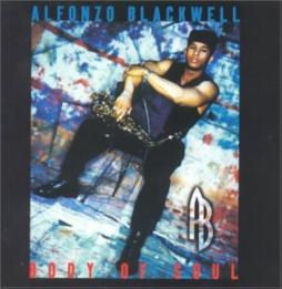 Body Of Soul di Alfonzo Blackwell - CD