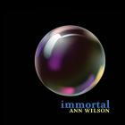 Immortal di Ann Wilson - CD