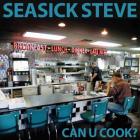Can U Cook  di Seasick Steve - CD