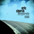Desperate_Man-Eric_Church