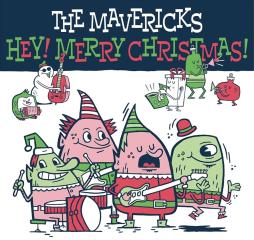 Hey Merry Christmas ! di Mavericks - CD