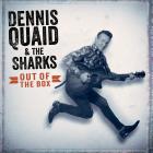 Out Of The Box di Dennis Quaid And The Sharks - CD Out Of The Box di Dennis Quaid And The Sharks - CD