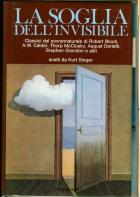 Classici Del Sovrannaturale - La Soglia Dell'invisibile di Aavv - libri
