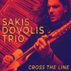Cross The Line  di Sakis Dovolis Trio - CD
