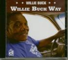 Willie Buck Way  di Willie Buck - CD