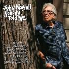 Nobody Told Me di John Mayall - CD Nobody Told Me di John Mayall - CD