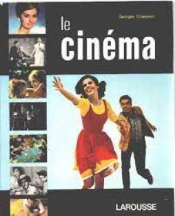 Cinema Grande Histoire Illustree  di Charensol Georges - libri