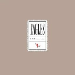 Hell_Freezes_Over_Remastered-Eagles Hell_Freezes_Over_Remastered-Eagles