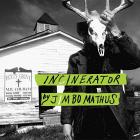Incinerator  di Jimbo Mathus - CD