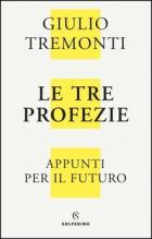 Tre_Profezie._Appunti_Per_Il_Futuro_(le)_-Tremonti_Giulio