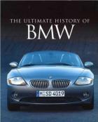 Ultimate_History_Of_BMW-Noakes_Andrew