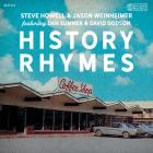 Hystory Rhymes di Steve Howell & Jason Weinheimer - CD Hystory Rhymes di Steve Howell & Jason Weinheimer - CD
