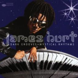 Dark Grooves-Mystical Rhythm di James Hurt - CD
