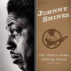 Blues Came Falling Down - Live 1973 di Johnny Shines - CD
