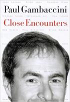 Close Encounters  di Gambaccini Paul - Libro