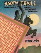 Happy Trails Variations On The Classic Deunkard`s Path Pattern  di Cory Pepper - libri