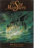 Book_Of_Sea_Monsters_-Eggleton_Bob_(ill.)_Suckling_Nigel_(testi)