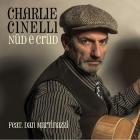 Nud E Crud di Charlie Cinelli - CD Nud E Crud di Charlie Cinelli - CD