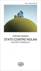 Stato Contro Nolan (un Posto Tranquillo)  di Massini Stefano - libri
