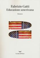 Educazione_Americana_-Gatti_Fabrizio