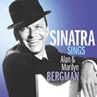 Sinatra Sings Alan & Marilyn Bergman di Frank Sinatra - CD Sinatra Sings Alan & Marilyn Bergman di Frank Sinatra - CD